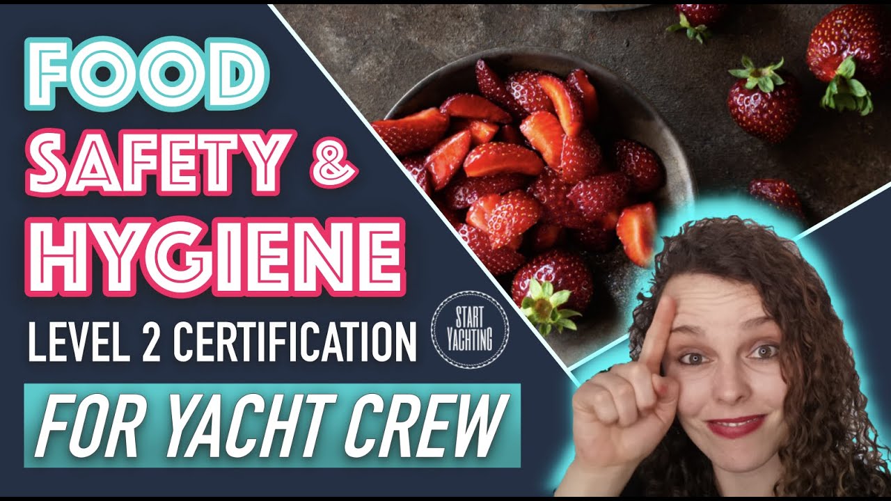 MCA Approved ONLINE FOOD SAFETY & HYGIENE Level 2 Certification for Yacht Crew? Is it REAL?