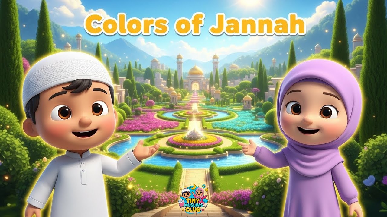 Colors of Jannah 🌈 Peaceful Islamic Rhyme About Paradise | Gift from Allah | Tiny Muslims Club