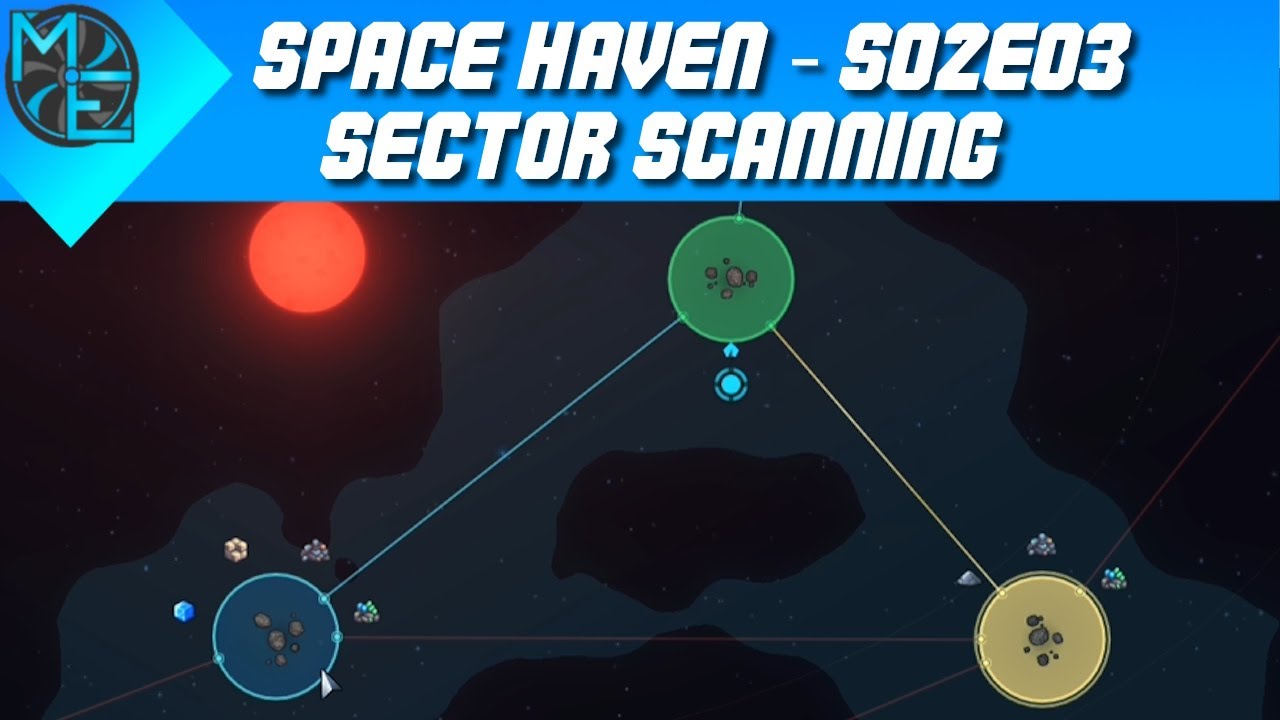 Space Haven - S02E03 - Sector Scanning