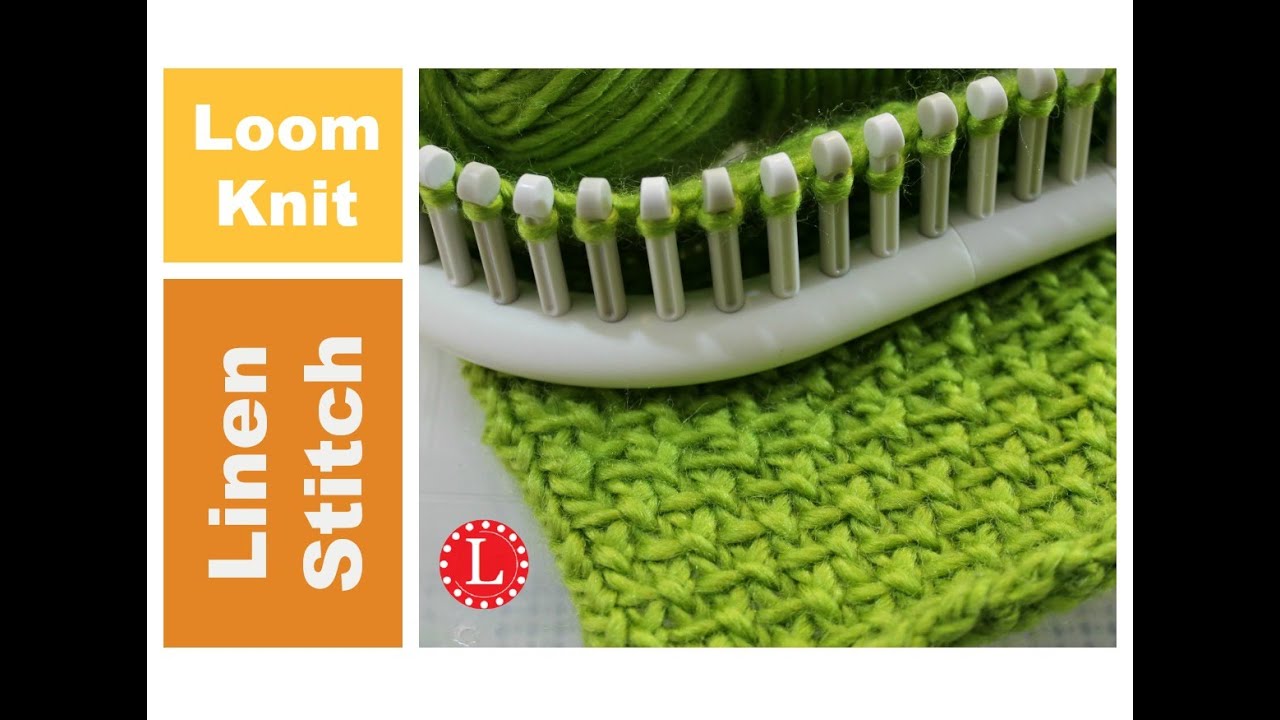 How to Loom Knit the Linen Stitch Pattern on Long and Round Looms : Learn with Yarn in Front Stitch
