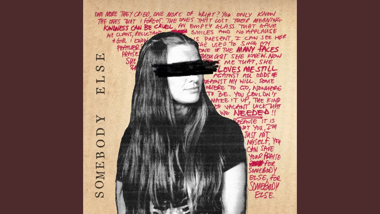 Somebody Else