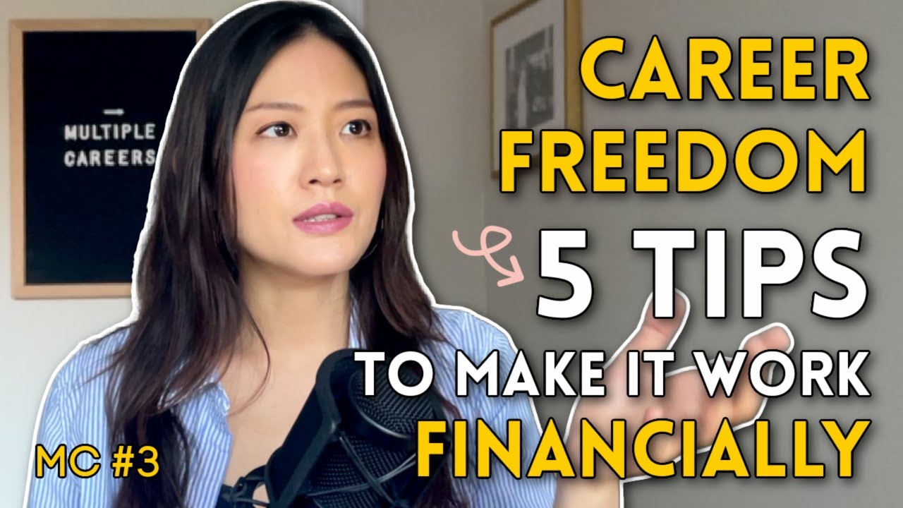 CAREER FREEDOM and 5 ways to make it work FINANCIALLY #3 Multiple Careers Podcast