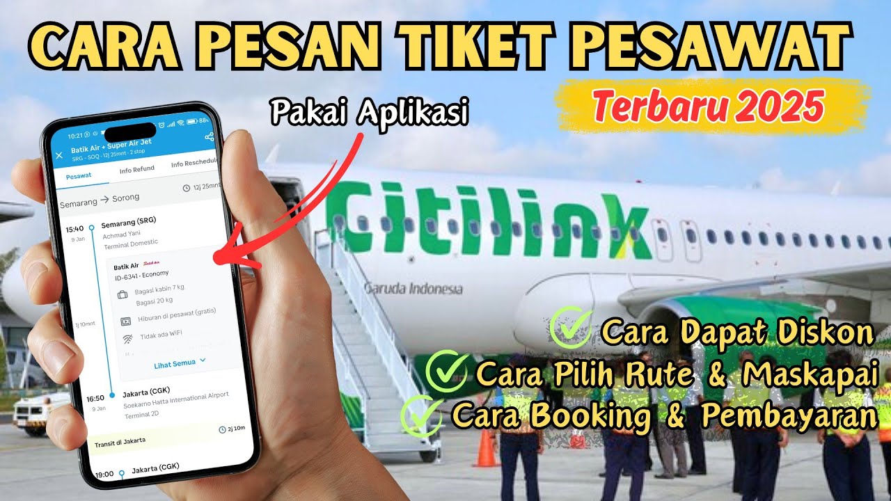 Cara Beli Tiket Pesawat Terbaru 2025 Semua Maskapai | Tutorial Lengkap & Paling Mudah