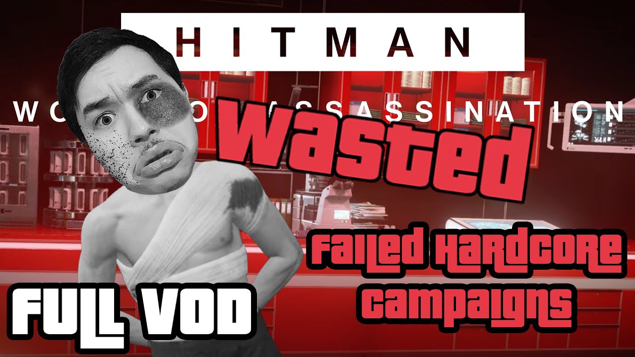 Hitman Gets Hardcore | Hitman: World of Assassination FULL VOD