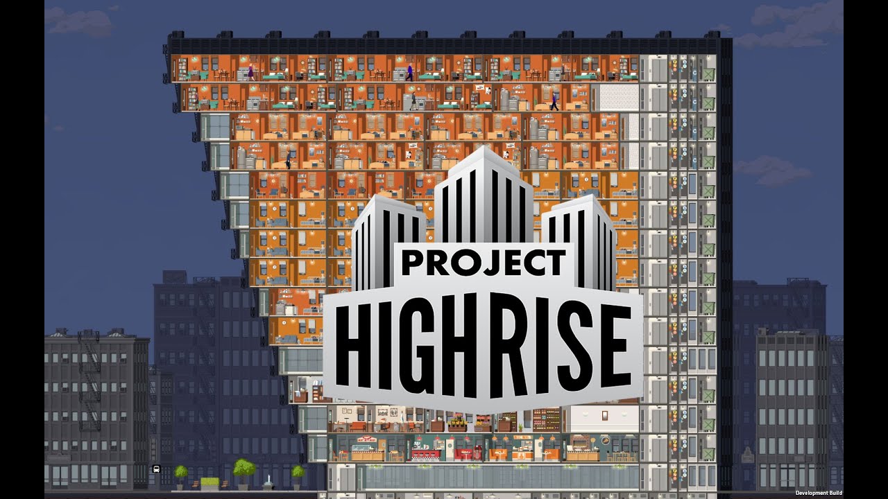 Project Highrise PC 60FPS Gameplay | 1080p