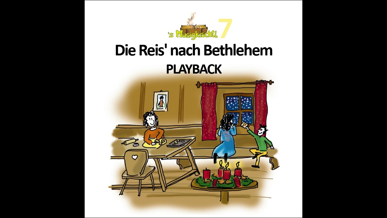 14 Die Reis' nach Bethlehem | Playback