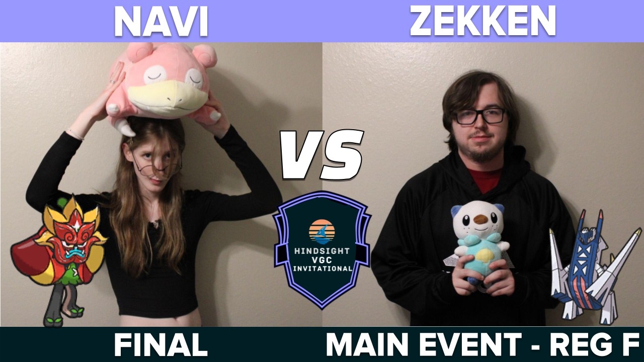 Hindsight VGC Invitational FINALS - Navi vs Zekken