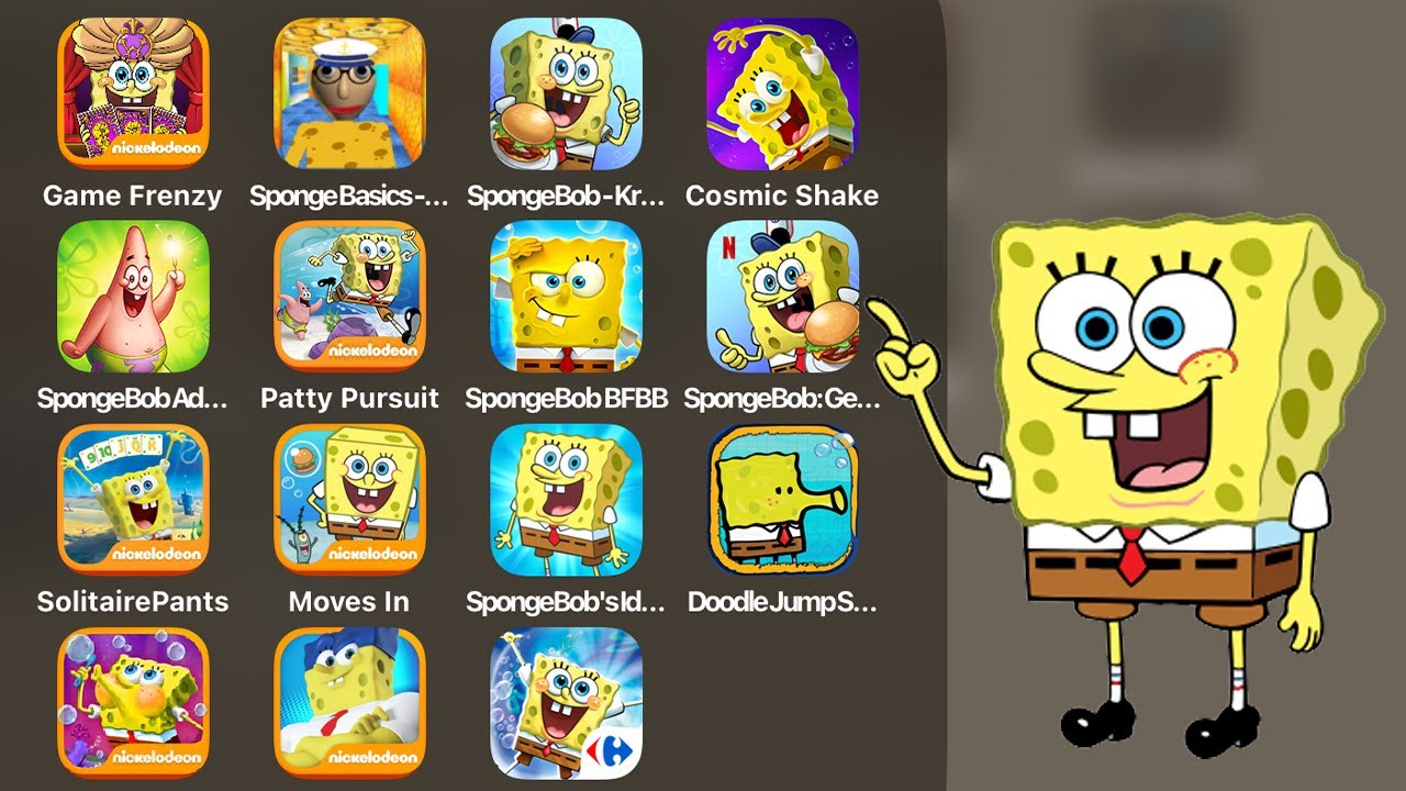 Spongebob's Game Frenzy,Baldi's Basics,Krusty Cook-Off,The Cosmic Shake,Patty Pursuit,Doodle Jump