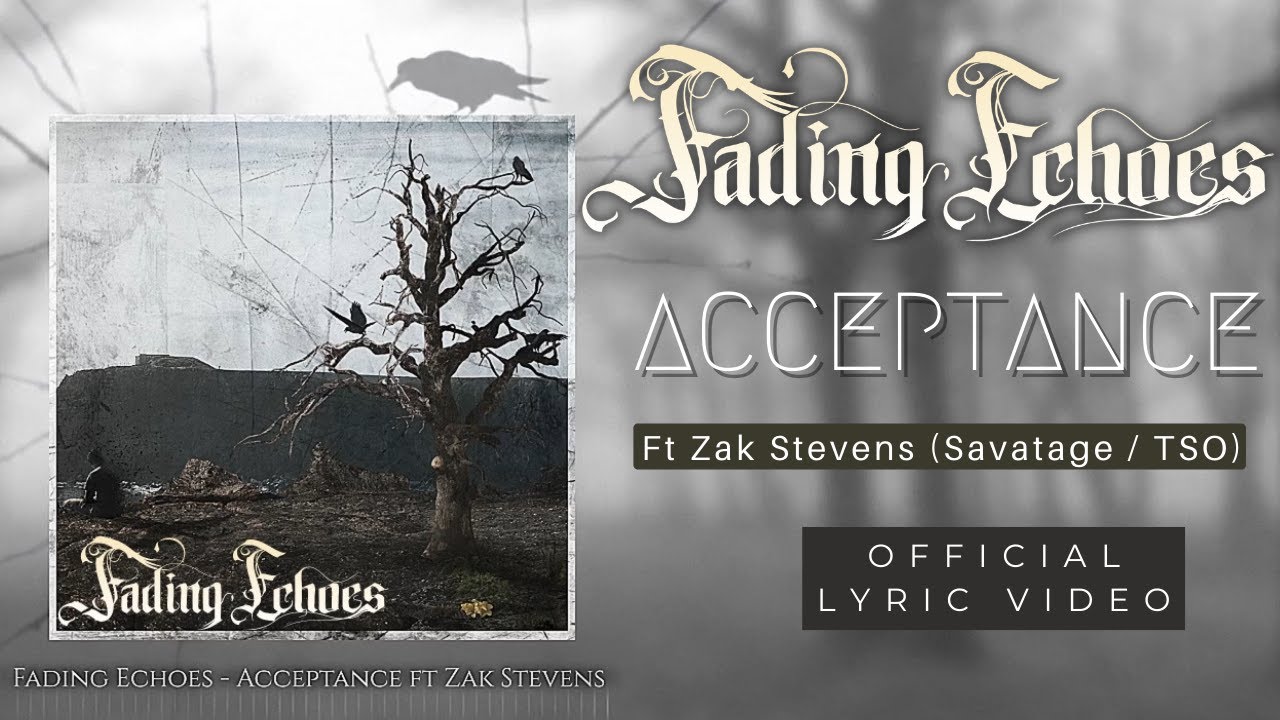 The Stages of Grief: Part V - Acceptance ft. Zak Stevens (Savatage/TSO) - Official Lyric Video
