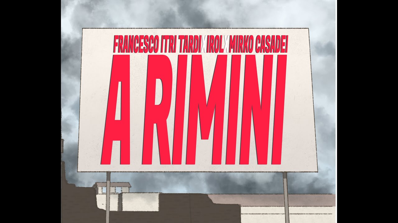 A RIMINI - Francesco Itri Tardi, Mirko Casadei, IROL