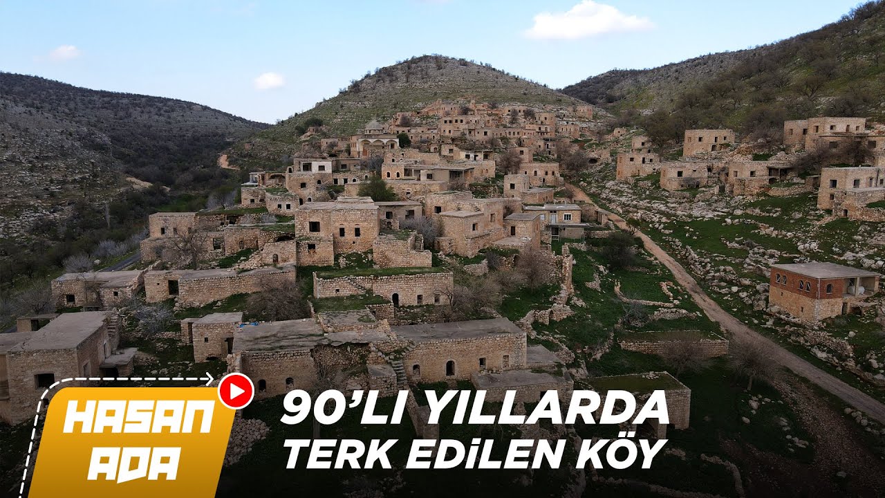 TERK EDİLMİŞ KÖYÜ GEZDİM - ŞİBEBİ (KUMDERE) KÖYÜ MARDİN