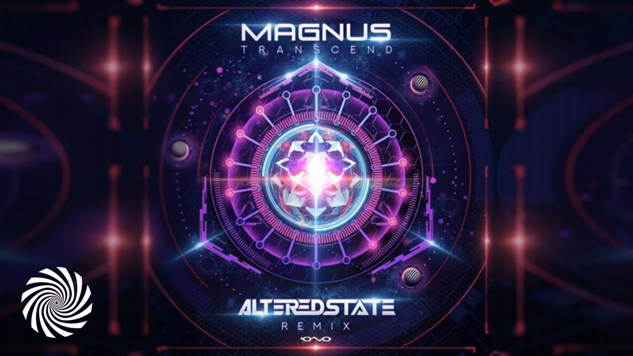 Magnus - Transcend (Altered State Remix)