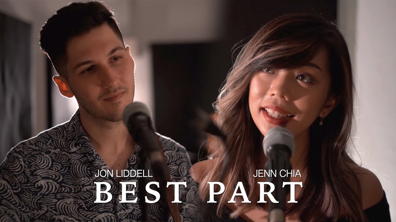 Best Part (Cover by So, I'm Jenn & Jon Liddell)