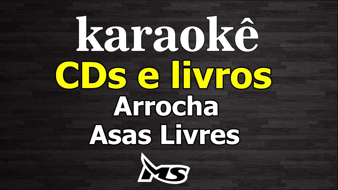 karaokê Arrocha CDs e livros  Asas Livres