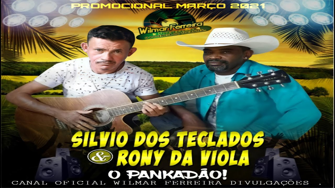 SILVIO DOS TECLADOS & RONY DA VIOLA ! CD PROMOCIONAL MARÇO 2021