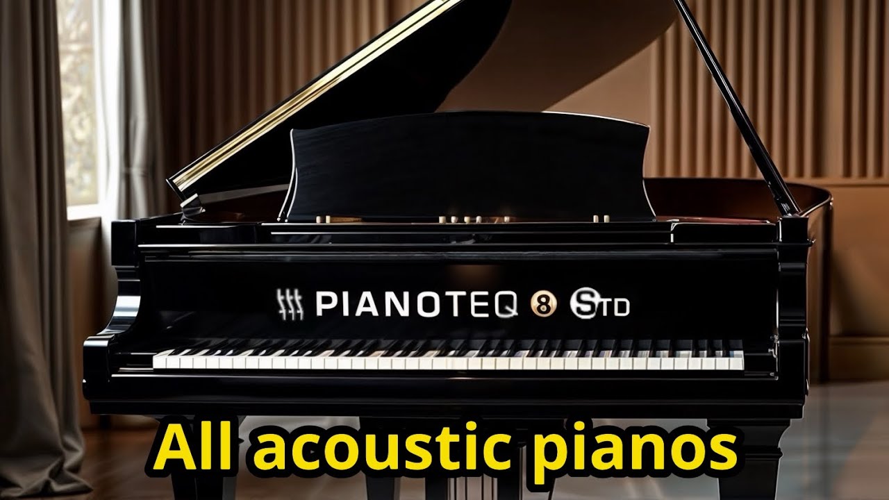 Pianoteq 8: demo of all acoustic pianos