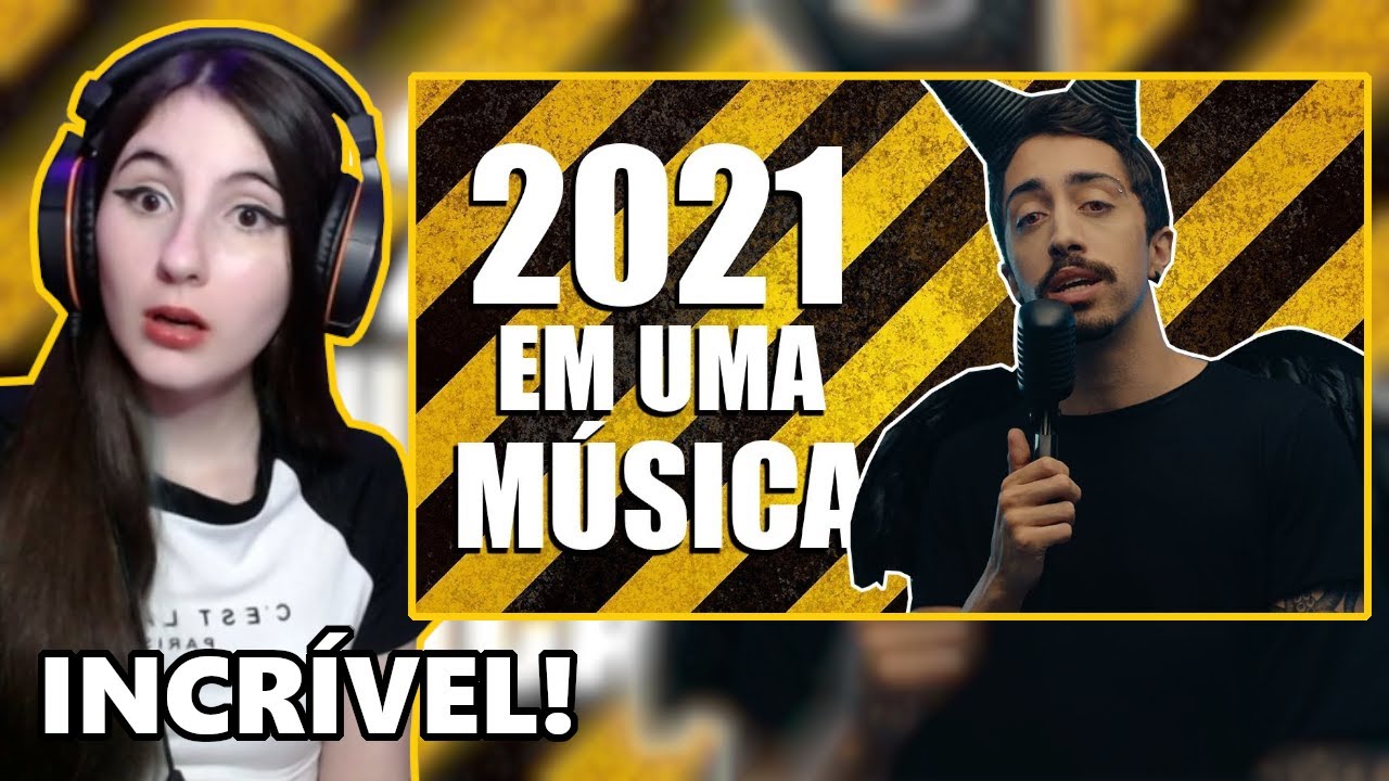 REACT 2021 EM UMA M&Uacute;SICA