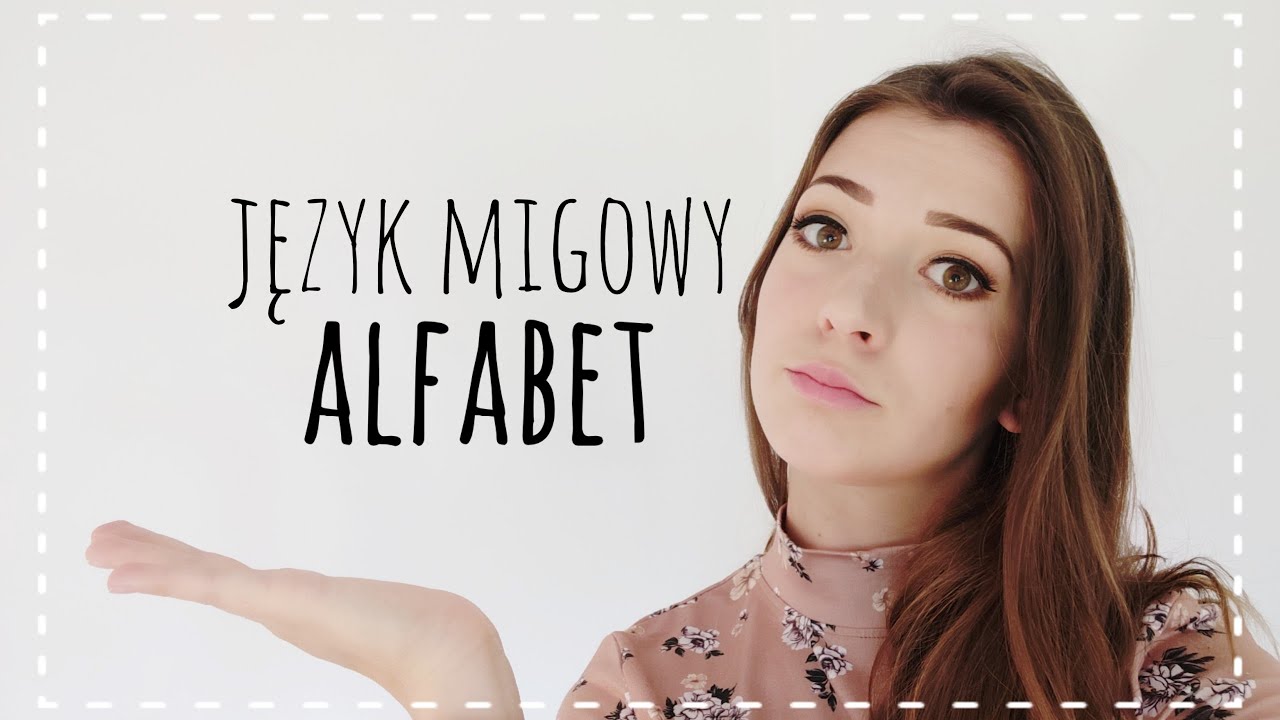 Język Migowy - Alfabet