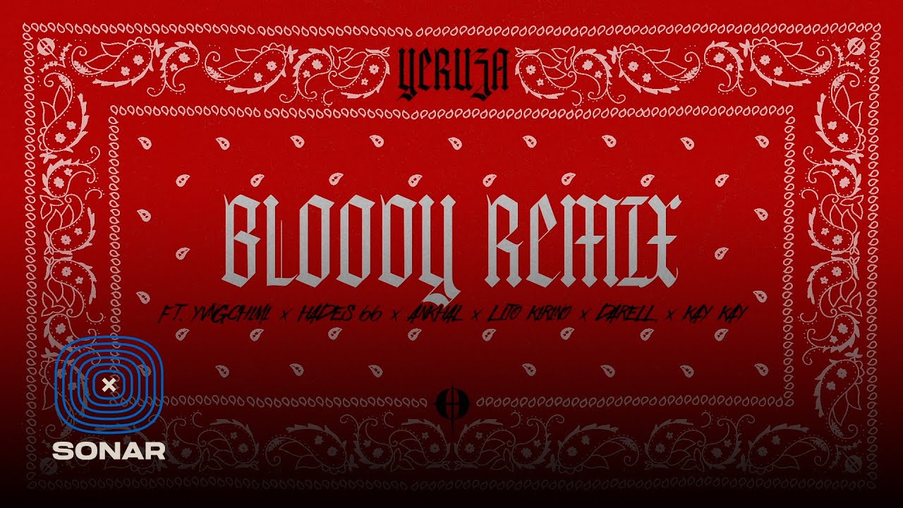Yeruza, YOVNGCHIMI, Hades66 - Bloody Remix (Audio Oficial) | CODA