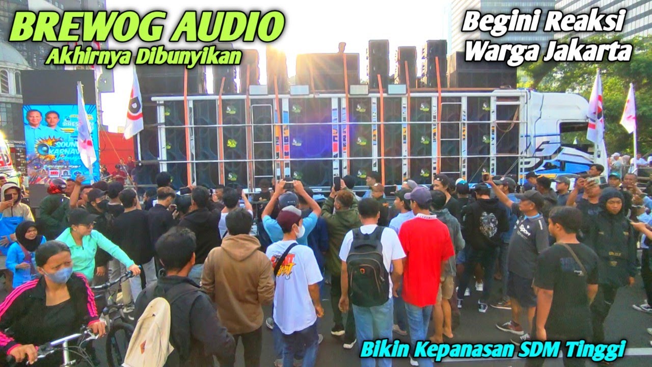 CARRETA BREWOG AUDIO Tunjukan Kekuatan Nya Di Depan Warga Jakarta..Begini Reaksinya🔥BOLONE MASE👍