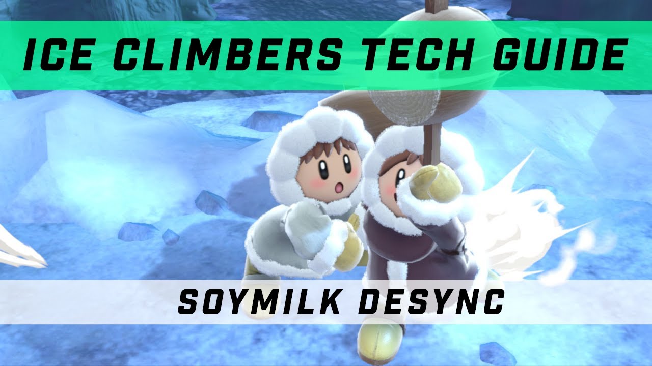 Ice Climbers - Soymilk Desync Guide