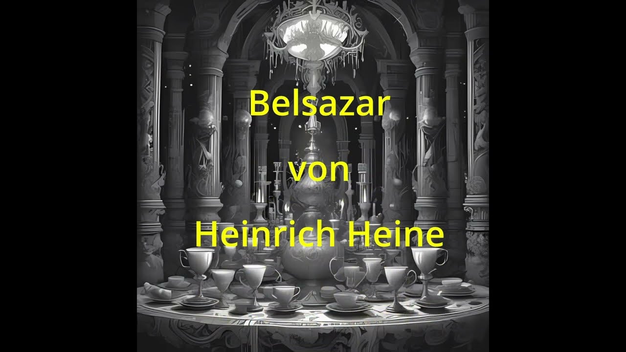 Belsazar - Heinrich Heine 