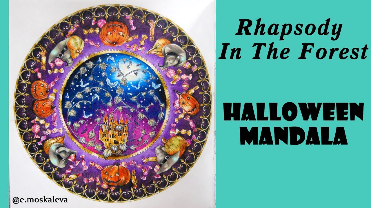 'Rhapsody in the Forest' Halloween Mandala / Coloring with Alena