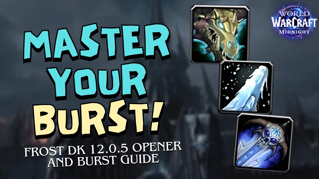 MAXIMIZE your DPS in your Opener! / Frost DK Burst Guide + Tips & Tricks / Midnight 12.0.5