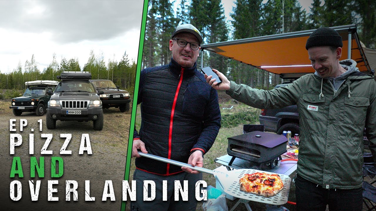 Kartoitus jatkuu! Kevät, Ooni pizzaa ja overland-seikkailua! | Land Cruiser 80, Jeep WJ & Lada Niva