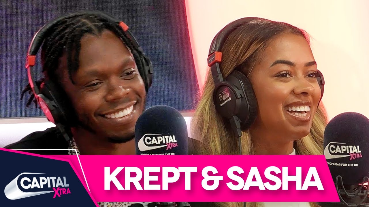 Krept & Sasha Ellese Talk Nala's Baby & Reveal Who's The Bossiest | Capital XTRA