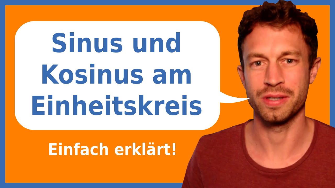 Sinus und Kosinus am Einheitskreis (einfach erklärt) | Herr Locher