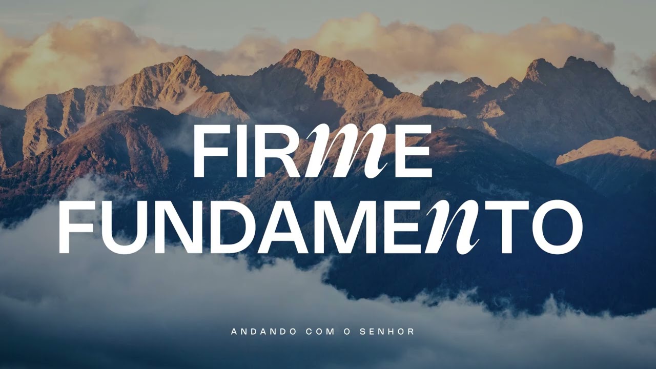 Firme Fundamento Instrumental | Tempo com Deus e Presença do Senhor