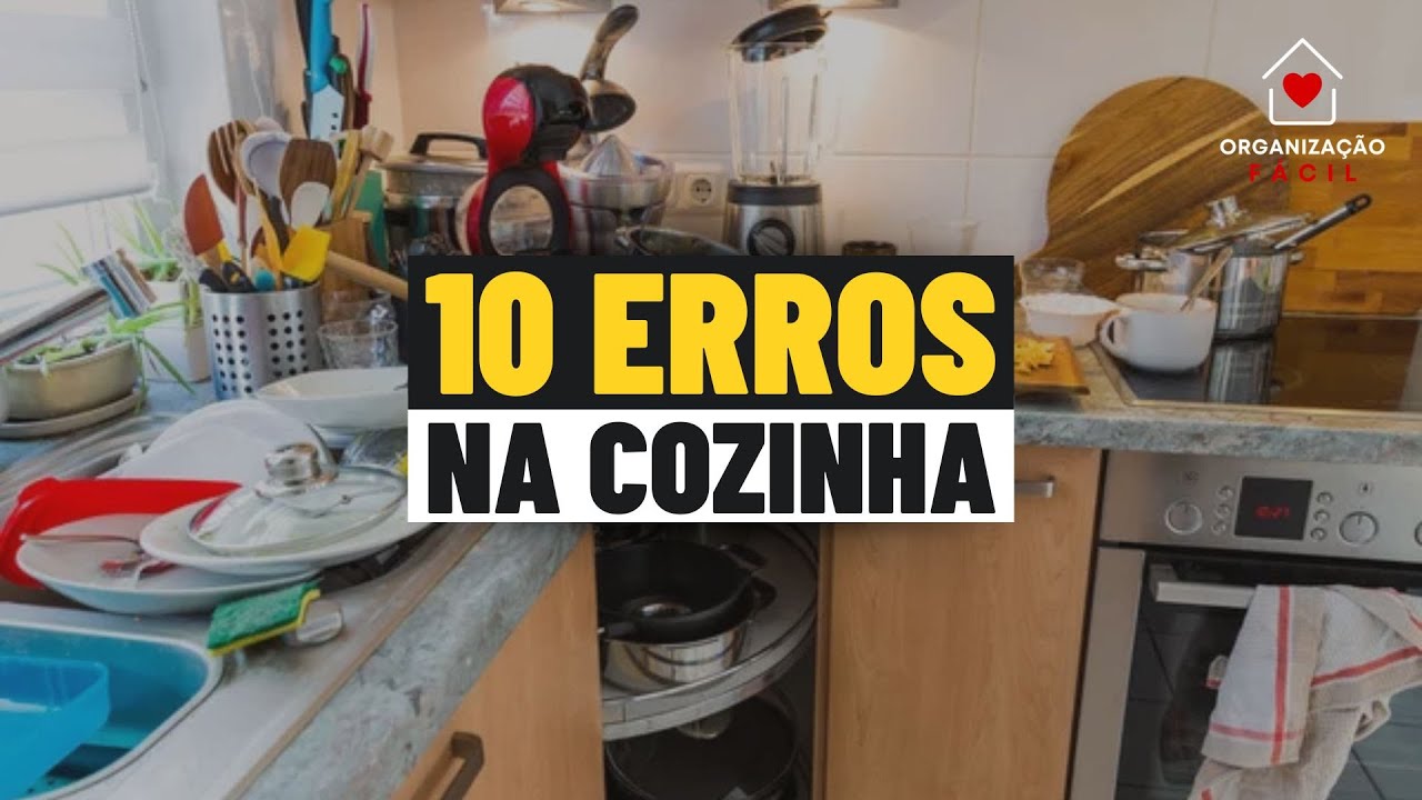 10 ERROS COMUNS NA ORGANIZAÇÃO DA COZINHA E COMO EVITÁ-LOS