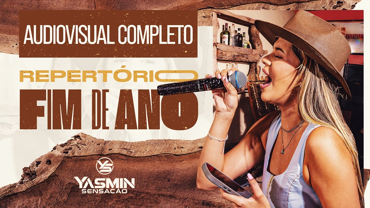 Yasmin Sensa&ccedil;&atilde;o - Repert&oacute;rio Fim de Ano - Audiovisual - (COMPLETO)