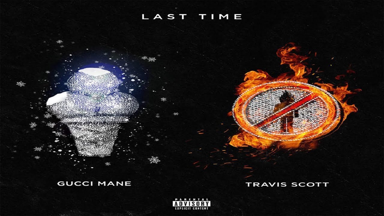 Gucci Mane - Last Time (feat. Travis Scott) Instrumental (Reprod. By Osva J)