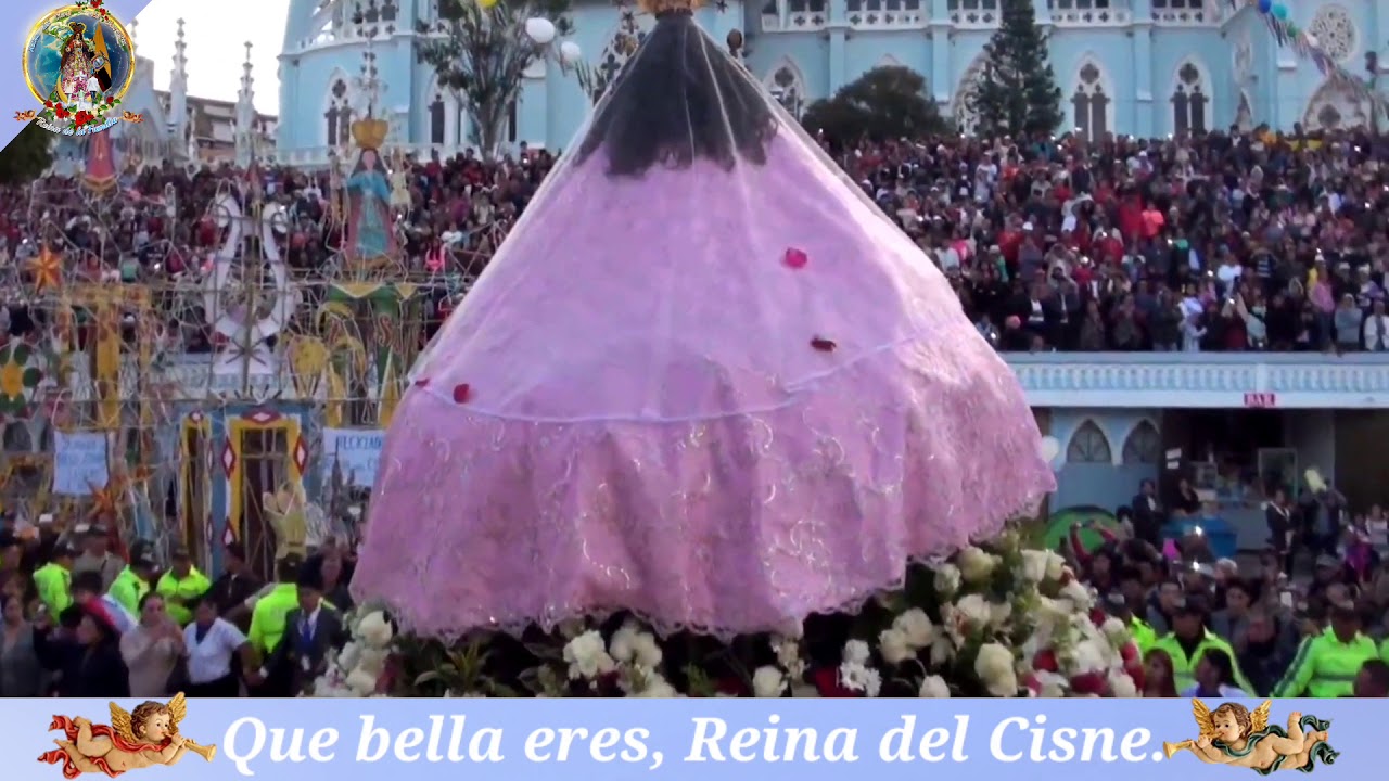 Que bella eres Reina del Cisne, QUE BELLA ERES