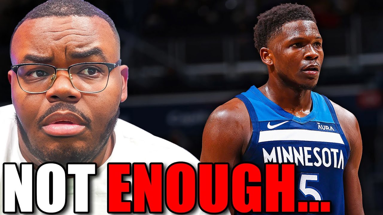Anthony Edwards Isn't Ready to lead a Championship Team