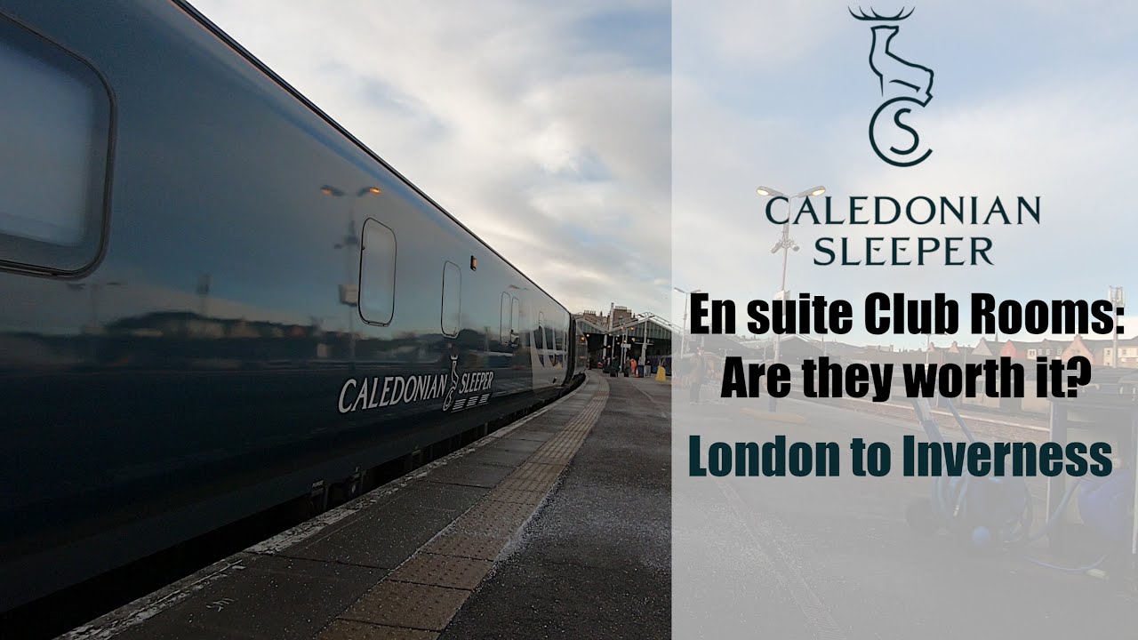 Caledonian Sleeper Club Room Review : Is it worth it?