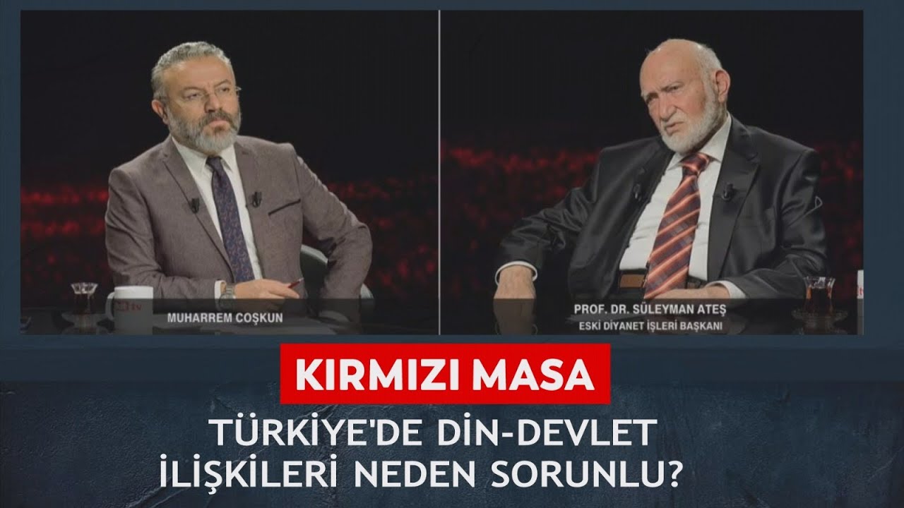 Kırmızı Masa – Muharrem Coşkun, Süleyman Ateş – 25.01.2025