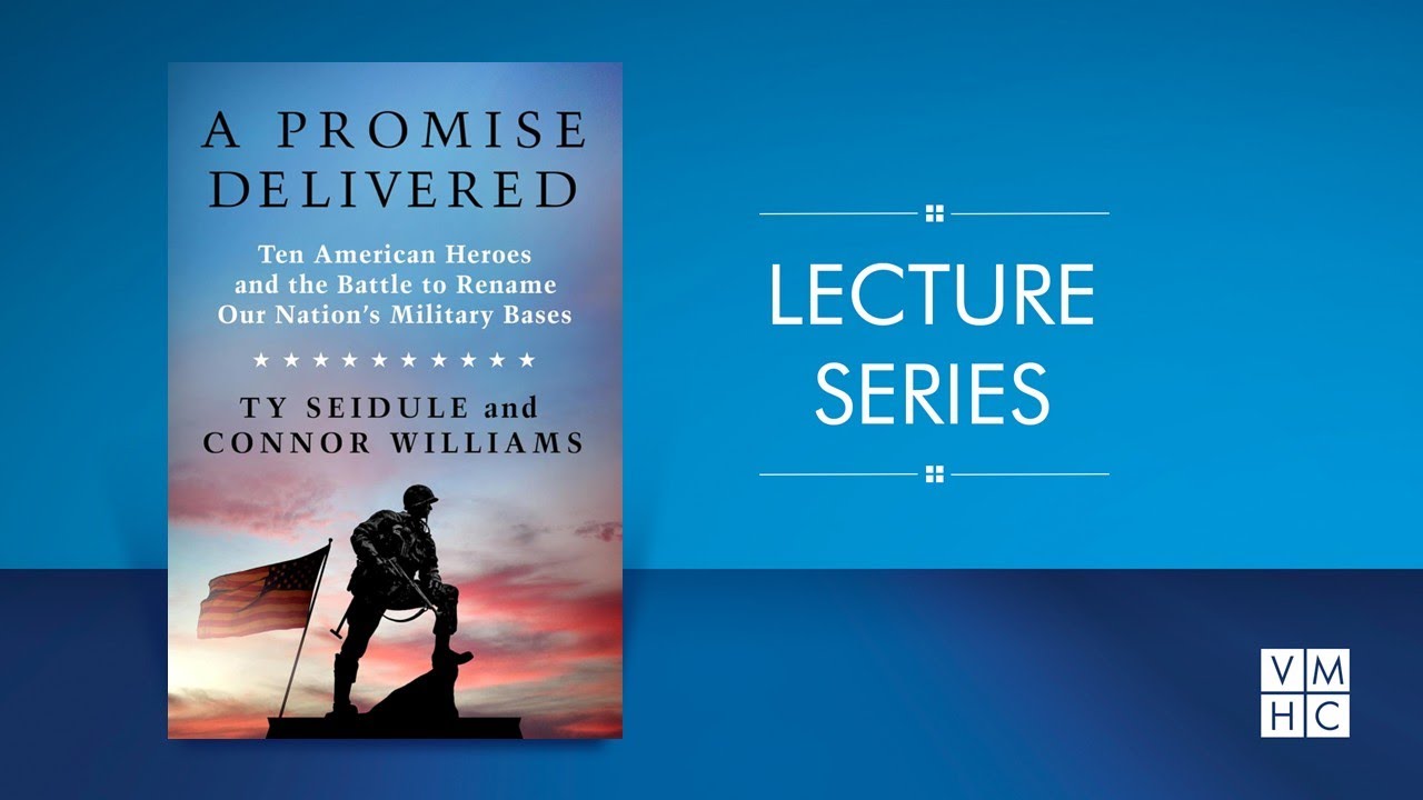 A Promise Delivered: Ten American Heroes and the Battle to Rename Our Nation’s Military Bases