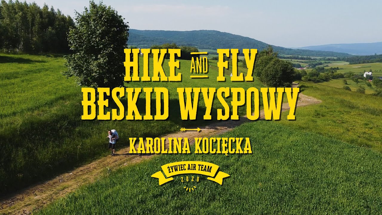 Hike&Fly Beskid Wyspowy - Karolina