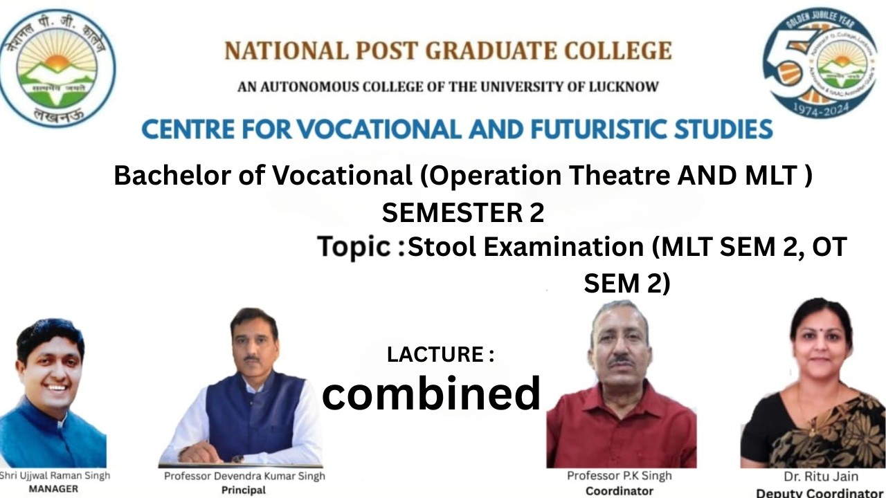 Stool Examination (MLT SEM 2, OT SEM 2)
