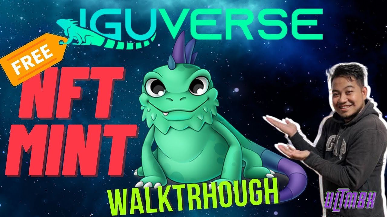 The Ultimate Guide To Iguverse Walkthrough: Free NFT Mint