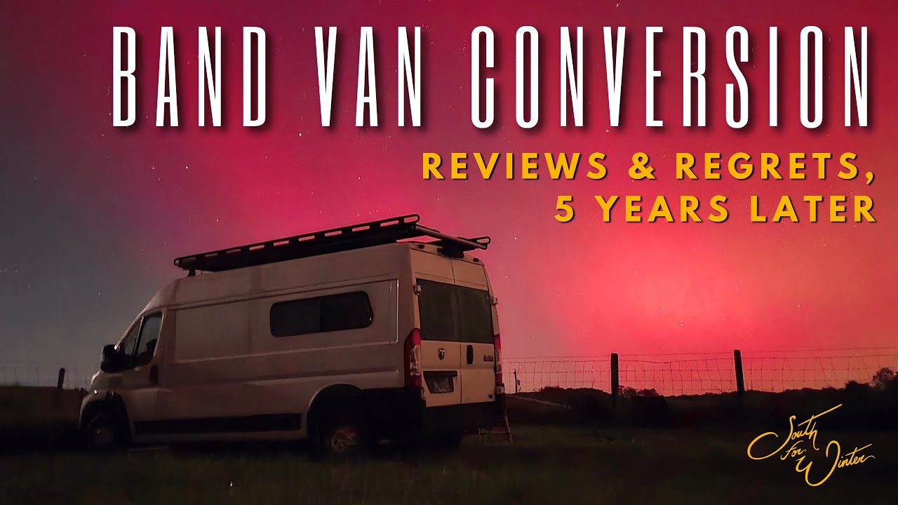 BAND VAN CONVERSION | Reviews & Regrets | 5 Years Later