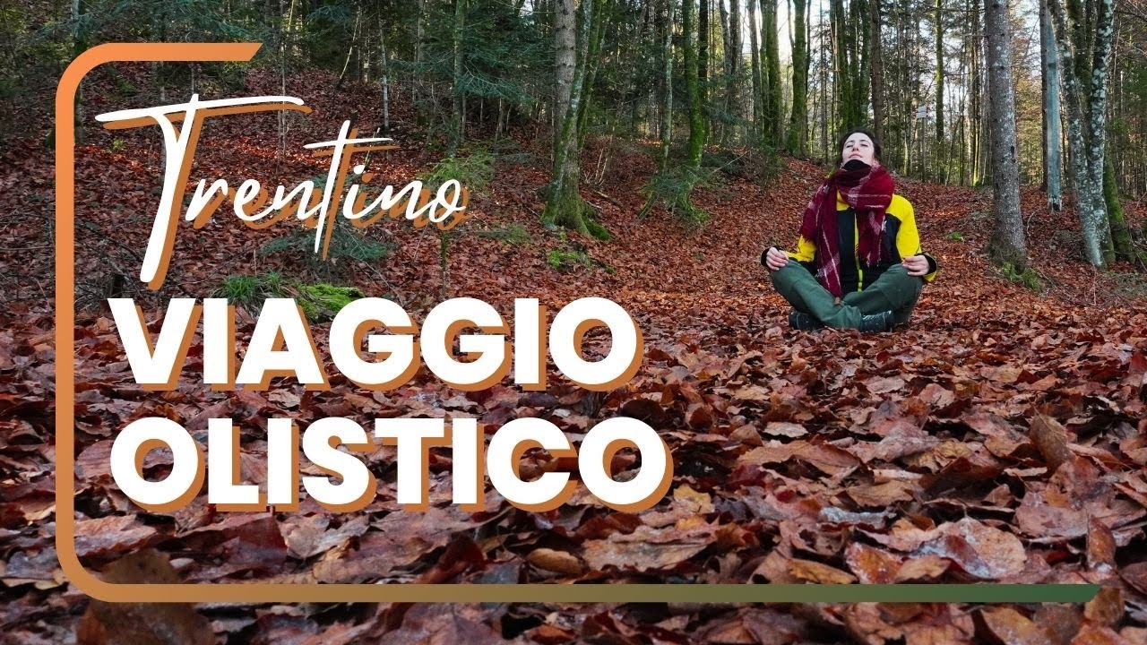 viaggio olistico in Italia e cucina macrobiotica vegana: la mia esperienza in Trentino