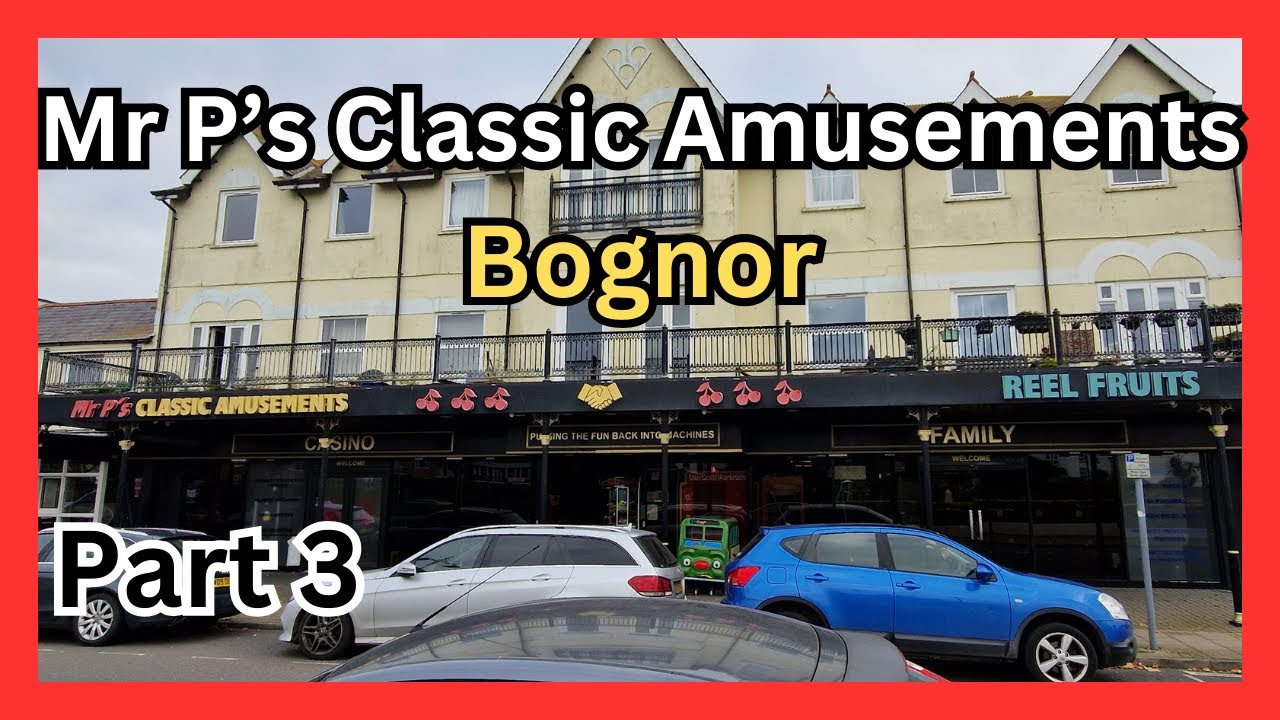 💥 Mr P's Classic Amusements Bognor - Reel Fruits Retro Slots 🎰