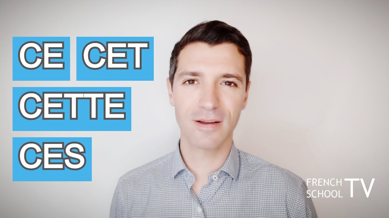 Les adjectifs démonstratifs en français- Version longue Niveau A1 A2 B1