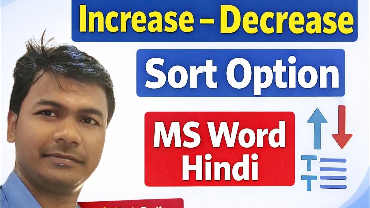 MS Word Increase Decrease & Sort Option | Paragraph Formatting Full Tutorial in Hindi