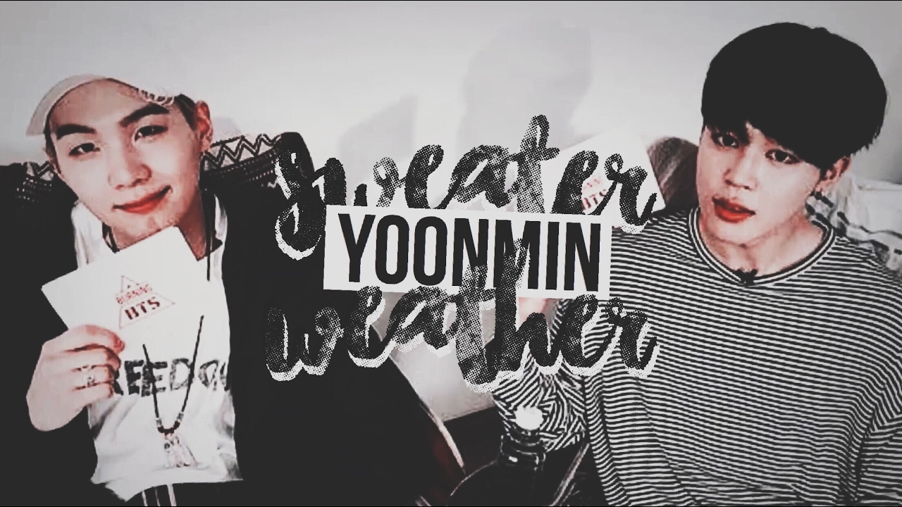 ? sweater weather ¿ // yoonmin + travel au?