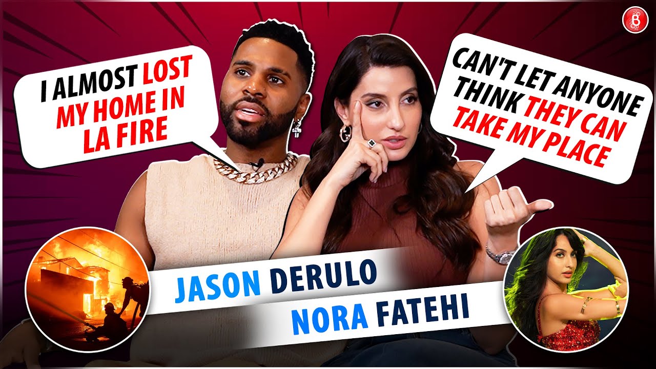 Nora Fatehi & Jason Derulo on Snake, Coldplay, Honey Singh Collab, dance injuries, LA Fire